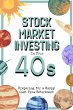 Stock Market Investing in Your 40s:... - Bild 1