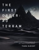 The First Order: Ad Terram (eBook, ePUB) The First Order: Ad Terram (eBook, ePUB)