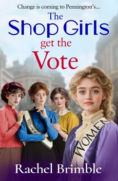 The Shop Girls Get the Vote (eBook, ePUB) - Brimble, Rachel