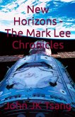 New Horizons - The Mark Lee Chronicles (eBook, ePUB)