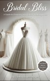 Wedding Bliss: A Guide to Choosing the Perfect Wedding Dress (eBook, ePUB)