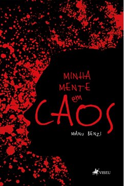 Minha Mente em Caos (eBook, ePUB) - Benzi, Manu