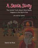 A Santa Story (eBook, ePUB) A Santa Story (eBook, ePUB)