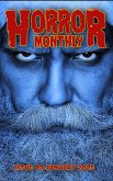 Horror Monthly #40 January 2025 (Horror Bulletin Monthly Issues, #40) (eBook, ePUB) Horror Monthly #40 January 2025 (Horror Bulletin Monthly Issues, #40) (eBook, ePUB)