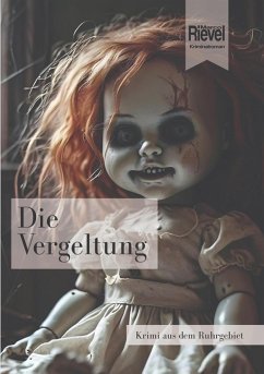 Die Vergeltung (eBook, ePUB) - Rievel, Marco
