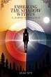 Embracing The Shadow Within: A Journey... - Bild 1