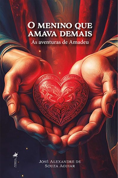O Menino que Amava Demais (eBook, ePUB) O Menino que Amava Demais (eBook, ePUB)