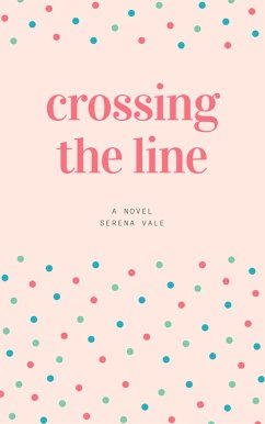 Cover Crossing The Line (eBook, ePUB)