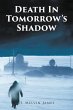 Death In Tomorrow's Shadow (eBook, ePUB) - Bild 1