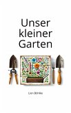 Unser kleiner Garten (eBook, ePUB)
