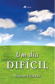 Um Dia Difícil (eBook, ePUB)