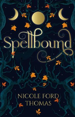 Spellbound (eBook, ePUB) - Thomas, Nicole Ford