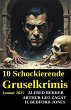 10 Schockierende Gruselkrimis Januar... - Bild 1
