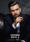 Homem Rico. 2 (eBook, ePUB)