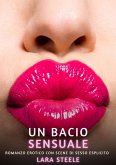 Un bacio sensuale (eBook, ePUB)