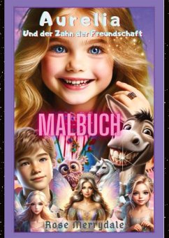 Cover Aurelia und der Zahn der Freundschaft - Malbuch