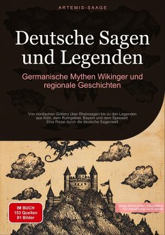 Deutsche Sagen und Legenden: Germanische Mythen, Wikinger und regionale Geschichten - Saage - Deutschland, Artemis