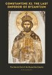 Constantine XI: The Last Emperor of... - Bild 1