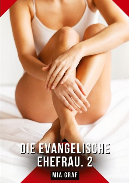 Die evangelische Ehefrau. 2