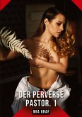 Der Perverse Pastor. 1