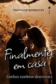Finalmente em casa (eBook, ePUB)