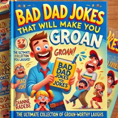 Bad Dad jokes (eBook, ePUB) - Radebe, Dianne