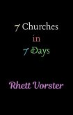 7 Churches in 7 Days (eBook, ePUB) 7 Churches in 7 Days (eBook, ePUB)