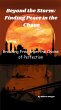 Beyond the Storm: Finding Peace in the... - Bild 1