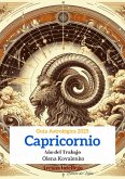 Capricornio: Año del Trabajo (Guía Astrológica 2025, #10) (eBook, ePUB) Capricornio: Año del Trabajo (Guía Astrológica 2025, #10) (eBook, ePUB)