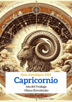 Cover Capricornio: Año del Trabajo (Guía Astrológica 2025, #10) (eBook, ePUB)