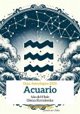 Acuario: Año del Fluir (Guía Astrológica 2025, #11) (eBook, ePUB) Acuario: Año del Fluir (Guía Astrológica 2025, #11) (eBook, ePUB)