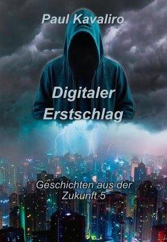 Cover Digitaler Erstschlag (eBook, ePUB)