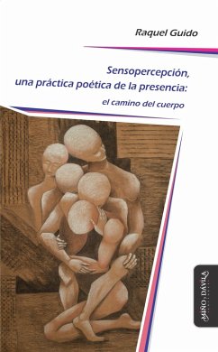 Cover Sensopercepción, una práctica poética de la presencia (eBook, ePUB)