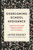 Overcoming School Avoidance (eBook, ePUB)