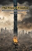 The Price of Freedom (eBook, ePUB) The Price of Freedom (eBook, ePUB)