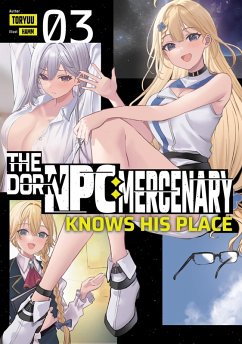 Cover The Dorky NPC Mercenary Knows His Place: Volume 3 (eBook, ePUB)