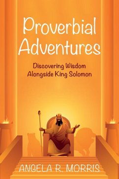 Proverbial Adventures (eBook, ePUB)