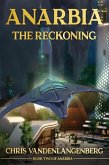 Anarbia: The Reckoning (eBook, ePUB) Anarbia: The Reckoning (eBook, ePUB)