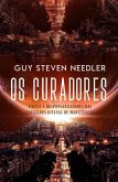 Os Curadoresg (eBook, ePUB) Os Curadoresg (eBook, ePUB)