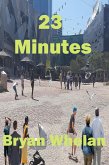 23 Minutes (eBook, ePUB)