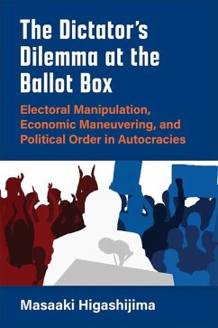 Cover The Dictator's Dilemma at the Ballot Box