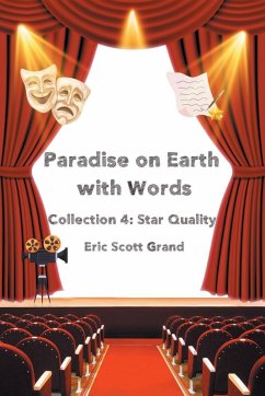 Paradise on Earth with Words Collection 4 - Grand, Eric Scott