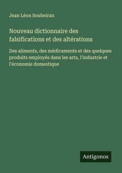 Cover Nouveau dictionnaire des falsifications et des altérations