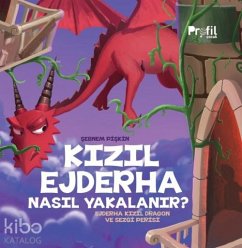 Cover Kizil Ejderha Nasil Yakalanir