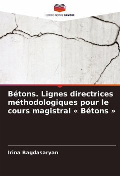 Cover Bétons. Lignes directrices méthodologiques pour le cours magistral ' Bétons '