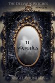 It Watches