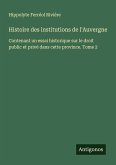 Histoire des institutions de l'Auvergne