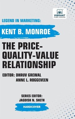The Price-Quality-Value Relationship - Monroe, Kent B; Publishers, Vibrant
