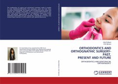 Cover ORTHODONTICS AND ORTHOGNATHIC SURGERY-PAST, PRESENT AND FUTURE