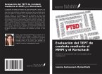 Evaluación del TEPT de combate mediante el MMPI y el Rorschach